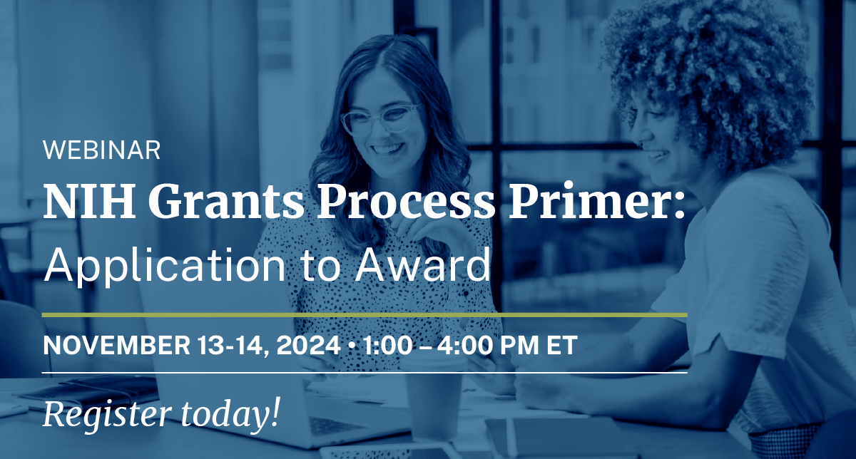 NIH Grants Process Primer Webinar